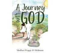 My Life Journey with God
