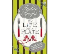 My Life On A Plate (ebook)