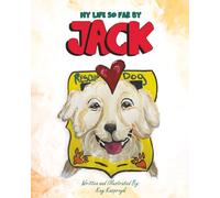 My Life So Far by Jack