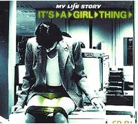 My Life Story - It's a Girl Thing