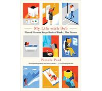My Life with Bob: Flawed Heroine Keeps Book of Books, Plot Ensues