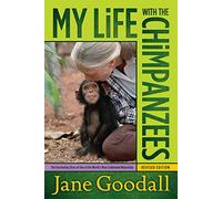 My Life with the Chimpanzees