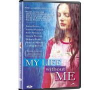 My Life Without Me (Ws)