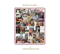 My Life's Crazy Quilt