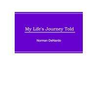 My Life's Journey Told