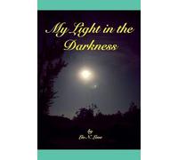 My Light in the Darkness: 5 (Love Connects Us)