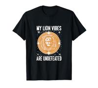 MY Lion Vibes Are Undefeated Camiseta