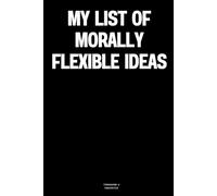 My list of morally flexible ideas: The Notebook