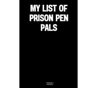 My list of prison pen pals: The Notebook