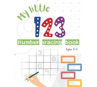 My Little 123 - Number tracing book: Practice writing 1 to 100 (Early learning Activity Books by Coo Coo Raccoon)