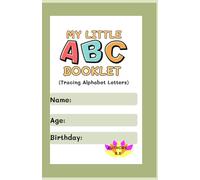 My Little ABC Booklet ( Tracing Alphabet Letters )