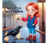 My Little Best Friend: A Kids' Bedtime Storybook (Ages 4-7) | 8.5" x 8.5" 17.345" x 8.750"