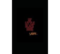 My Little Black Book Journal: Your Own Collections of Secrets