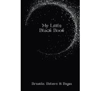 My Little Black Book: Lined Journal