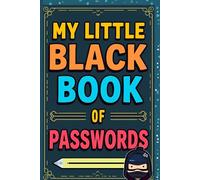 My Little Black Book of Passwords: Discreet Alphabetical Password Keeper