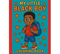 My Little Black Boy: 3 (My little black children)