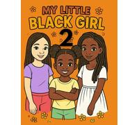 My Little Black Girl 2 (My little black children)