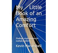 My Little Book of an Amazing Comfort