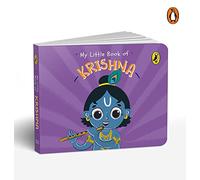 My Little Book of Krishna: Illustrated board books on Hindu mythology, Indian gods & goddesses for kids age 3+; A Puffin Original.