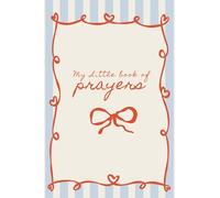 My Little Book of Prayers