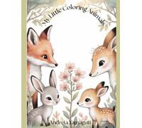"My Little Coloring Animals" Meus Pequenos Animais para Colorir: My Cozy Animal Friends
