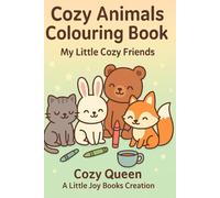 My Little Cozy Friends: Colouring book