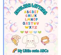 My little cute ABC..!: Easy and fun way to learn the alphabet for kids.