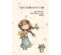 My Little Daily Planner | Undated Productivity Journal: Plan Your Day, Stay Positive - 120 Pages To-Do List Organizer with Hourly Schedule & Mood Tracker