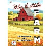 My Little Farm: Coloring Book and Activity Pages
