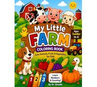 My Little FARM Coloring BOOK: Cute Animals, Fruits & Vegetables for kids