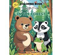 My Little Friends In the Forest: Coloring Book