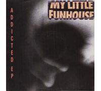 My Little Funhouse - Addicted 12 Inch (12" Vinyl Single) UK Geffen 1992