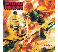 My Little Funhouse - Standunder