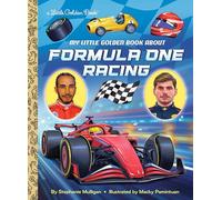 My Little Golden Book About Formula One Racing