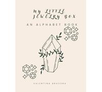My Little Jewelry Box: an alphabet book