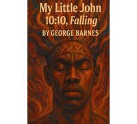 My little John 10:10: Falling