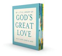 My Little Library of God’s Great Love: Loved, Found, Near, Known (The Story of God’s Great Love)