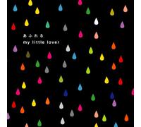 My Little Lover - Afureru