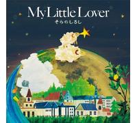 My Little Lover - Sora No Shirushi