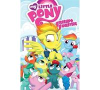 My Little Pony: Friends Forever Volume 3