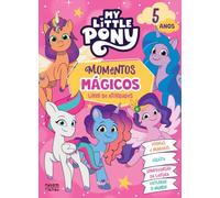 My Little Pony: Momentos Mágicos: Livro de Atividades - 5 anos