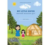 My little sister (Learn mongolian)