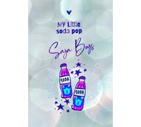 My Little Soda Pop Journal:: Music Lover Saja Boys K-pop notebook 120 pages