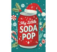 My Little Soda Pop | Winter Special Edition: Cute Festive Journal for all K-pop Hunters