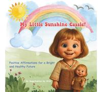 My Little Sunshine Cassie!
