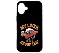 My Liver Is On A Group Trip Beer Lover October Festival Carcasa para iPhone 16 Plus