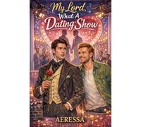My Lord, What A Dating Show