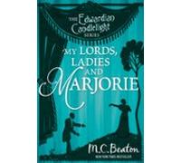 My Lords Ladies And Marjorie (ebook)