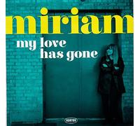 My Love Has Gone/There Goes My [Vinilo]