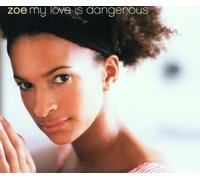 My Love Is Dangerous